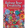 Release Your Creativity by Rebecca Schweiger