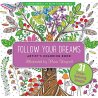 Follow Your Dreams Adult Coloring Book