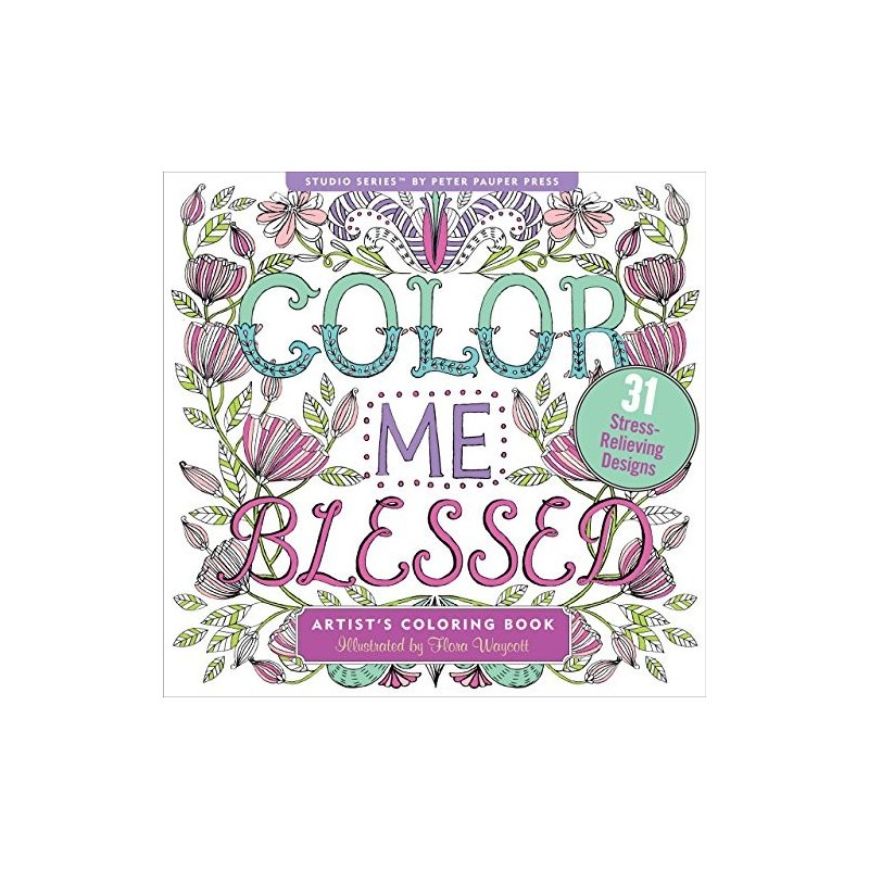 Colour Me Blessed Adult Coloring Book
