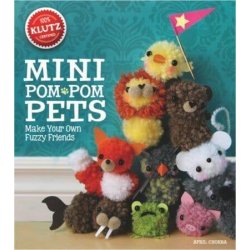 Klutz Mini Pom-Pom Pets: Make Your Own Fuzzy Friends