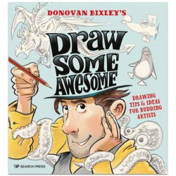 Donovan Bixley's Draw Some...