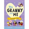 My Granny and Me - A Keepsake Book