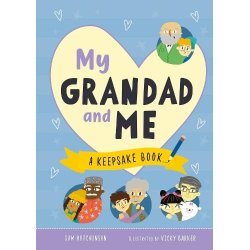 My Grandad and Me - A...