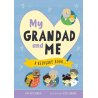 My Grandad and Me - A Keepsake Book