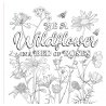 Wildflowers Adult Coloring Book